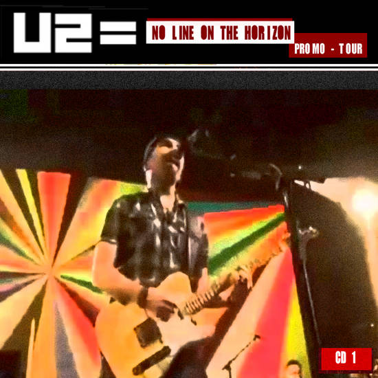 U2-NoLineOnTheHorizonPromoTour-CD1-Front.jpg